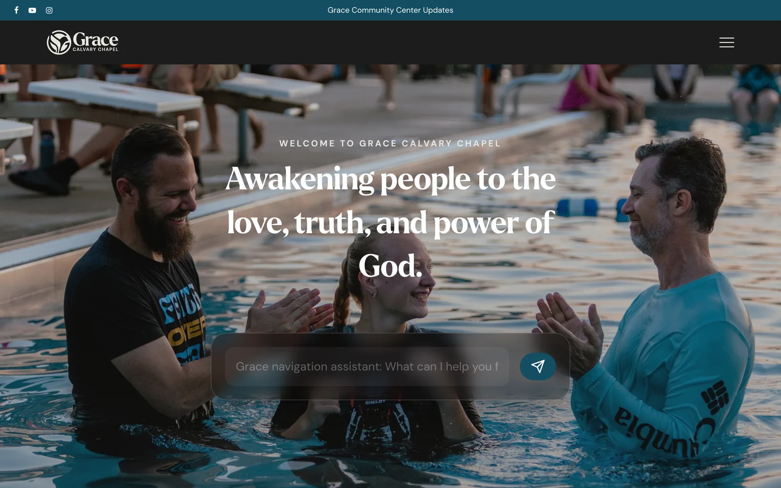 The Grace Calvary Chapel home page, a full-bleed baptism photograph behind the church’s welcome message.